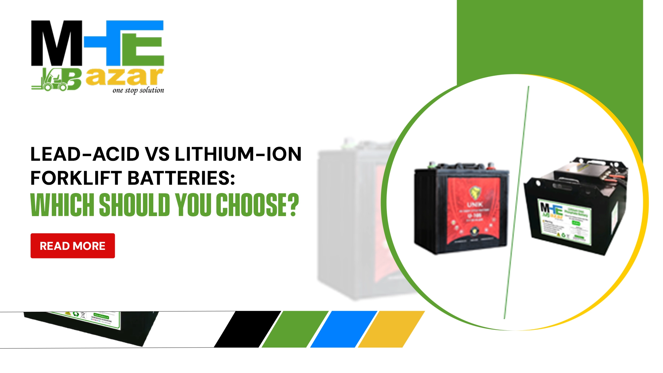 Lead-Acid vs Lithium-Ion Forklift Batteries | MHE Bazar