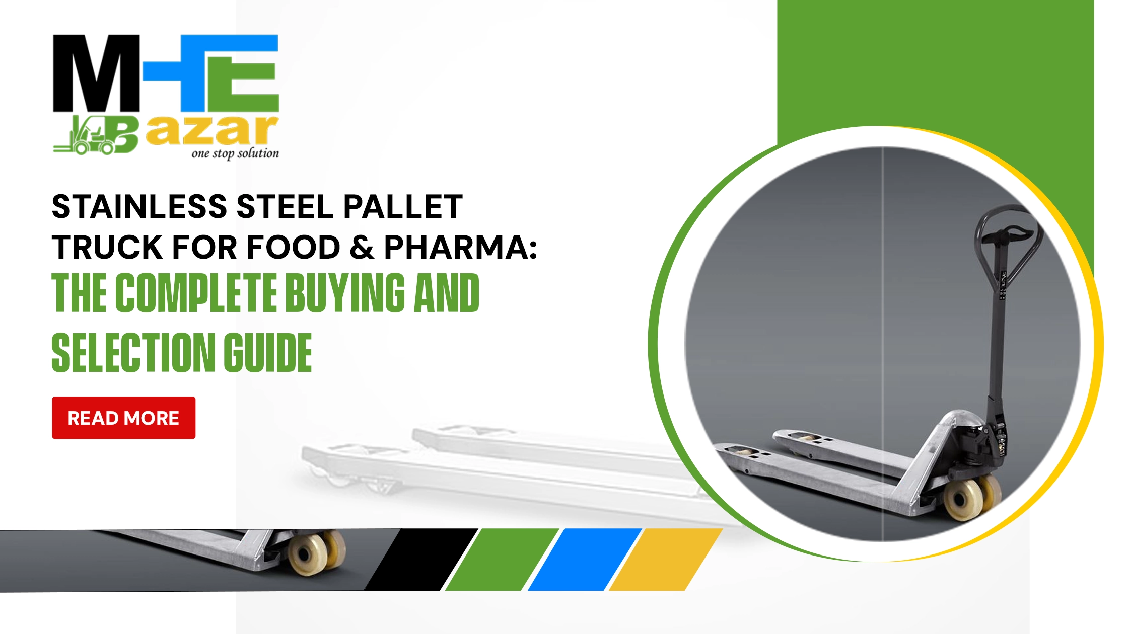 Stainless Steel Hand Pallet Truck Guide: Food & Pharma Industries